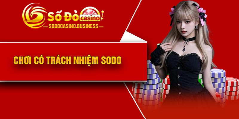 Chơi có trách nhiệm Sodo