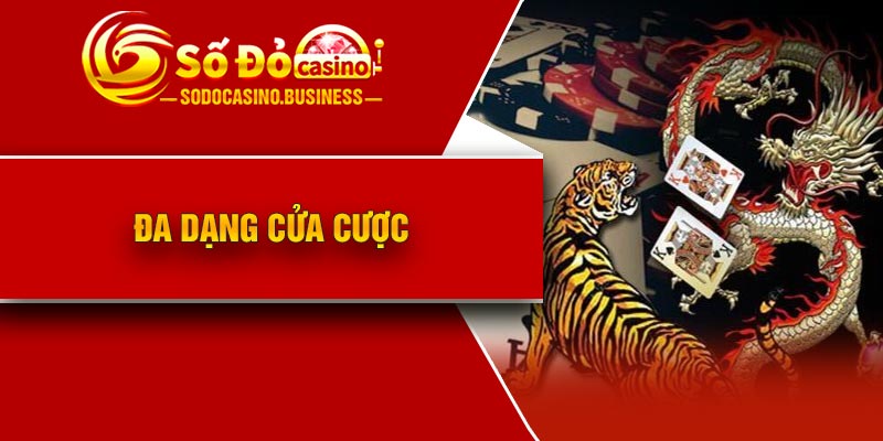 Đa dạng cửa cược